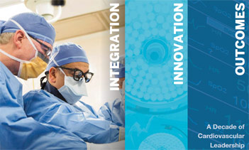 A celebration of the CVI's 10-year anniversary and a decade of advances in cardiovascular care and research A celebration of the CVI's 10-year anniversary and a decade of advances in cardiovascular care and research